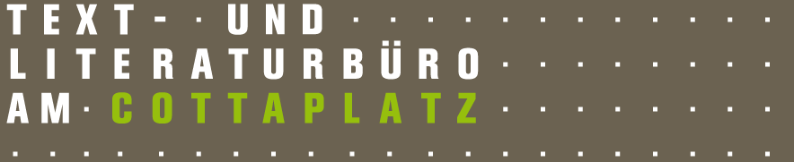 Text- und Literaturbüro am Cottaplatz